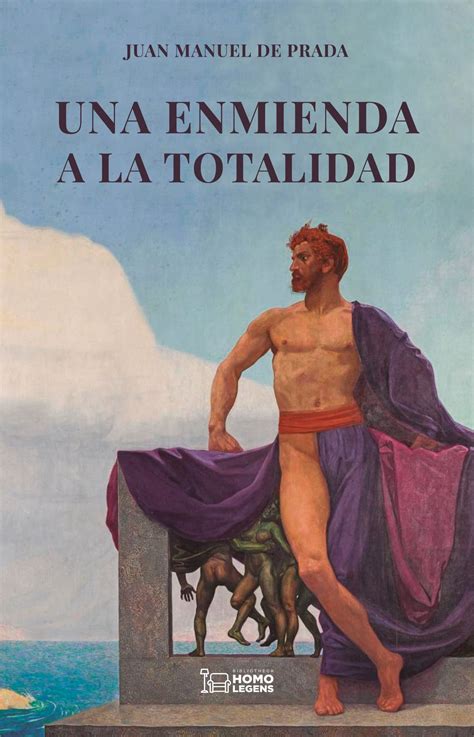 una enmienda a la totalidad juan manuel de prada pdf